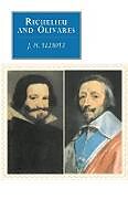 Kartonierter Einband Richelieu and Olivares von John Huxtable Elliott