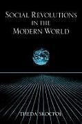 Social Revolutions in the Modern World