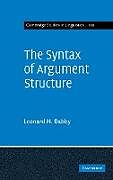 Livre Relié The Syntax of Argument Structure de Leonard H. Babby