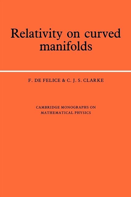 Relativity on Curved Manifolds