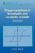 Couverture cartonnée Phase Transitions in Ferroelastic and Co-Elastic Crystals de Ekhard K. H. Salje