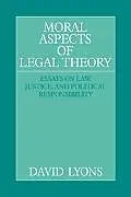 Fester Einband Moral Aspects of Legal Theory von David Lyons