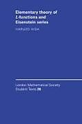 Elementary Theory of L-Functions and Eisenstein Series