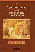 A Population History of the Huron-Petun, A.D. 500-1650