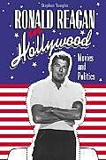 Ronald Reagan in Hollywood