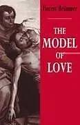 Kartonierter Einband The Model of Love von Vincent Brummer, Vincent Br Mmer