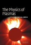 Kartonierter Einband The Physics of Plasmas von T. J. M. Boyd, J. J. Sanderson