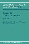 Kartonierter Einband Groups '93 Galway/St Andrews von Campbell C. M., Robertson E. F., Hurley T. C.