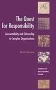 Fester Einband The Quest for Responsibility von M. A. P. Bovens, Mark Bovens