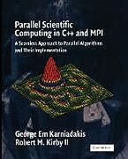 Kartonierter Einband Parallel Scientific Computing in C++ and Mpi von George Em Karniadakis, Robert M. Kirby, Robert M. Kirby II