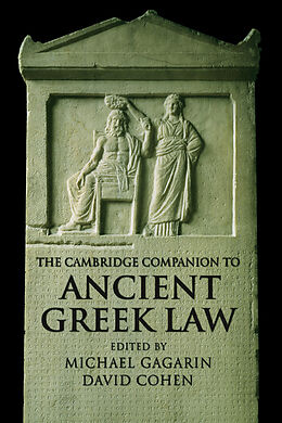 Couverture cartonnée The Cambridge Companion to Ancient Greek Law de Michael Cohen, David Gagarin