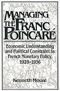Managing the Franc Poincar