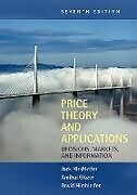 Couverture cartonnée Price Theory and Applications de Jack Hirshleifer, Amihai Glazer, David Hirshleifer