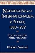 Couverture cartonnée Nationalism and Internationalism in Science, 1880 1939 de Elisabeth Crawford, Crawford Elisabeth