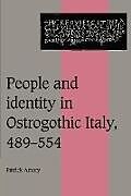 People and Identity in Ostrogothic Italy, 489 554