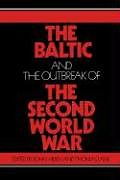 The Baltic and the Outbreak of the Second World War