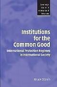 Institutions for the Common Good