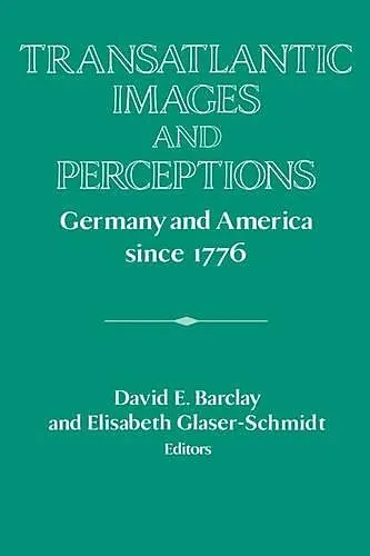 Transatlantic Images and Perceptions
