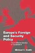 Couverture cartonnée Europe's Foreign and Security Policy de Michael E. Smith