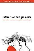 Interaction and Grammar