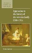 Livre Relié Approaches to the History of the Western Family 1500 1914 de Michael Anderson