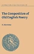 Livre Relié The Composition of Old English Poetry de Hal Momma