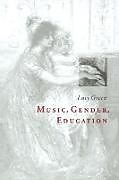Music, Gender, Education