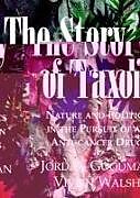The Story of Taxol