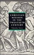 Chrisitian Mission in the Twentieth Century
