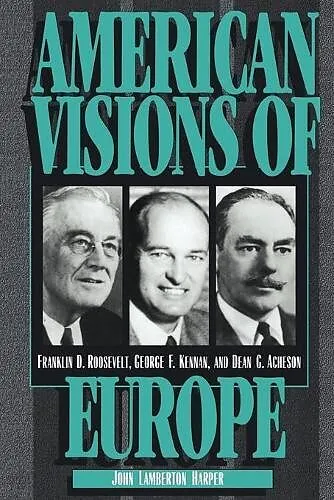 American Visions of Europe