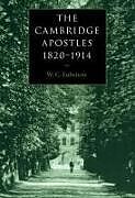 The Cambridge Apostles, 1820 1914