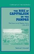 The Rise of Capitalism on the Pampas
