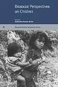 Kartonierter Einband Biosocial Perspectives on Children von