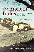 The Ancient Indus