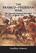 The Franco-Prussian War