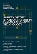 Fester Einband Survey of the State of the Art in Human Language Technology von