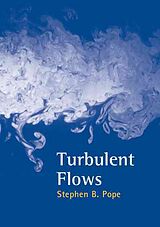 Kartonierter Einband Turbulent Flows von Stephen B. Pope