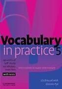 Broché Vocabulary in Practice 5 de Liz; Pye, Glennis Driscoll