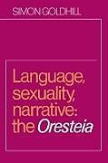 Language, Sexuality, Narrative