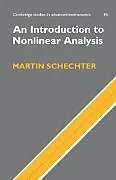 Kartonierter Einband An Introduction to Nonlinear Analysis von Martin Schechter