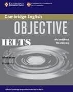 Couverture cartonnée Objective IELTS Intermediate de Michael Black, Wendy Sharp
