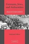 Germans, Jews, and Antisemites