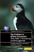 Kartonierter Einband Top Predators in Marine Ecosystems von C. J. Camphuysen