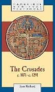 The Crusades, c.1071-c.1291