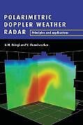 Polarimetric Doppler Weather Radar