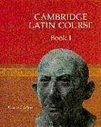Kartonierter Einband Cambridge Latin Course Book 1 von Cambridge School Classics Project