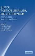 Justice, Political Liberalism, and Utilitarianism