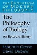 The Philosophy of Biology
