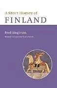 Kartonierter Einband A Short History of Finland von Fred Singleton