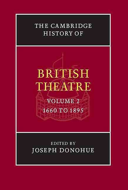 The Cambridge History of British Theatre